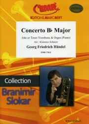協奏曲・変ロ長調 (ヘンデル)（トロンボーン+ピアノ）【Concerto Bb Major】