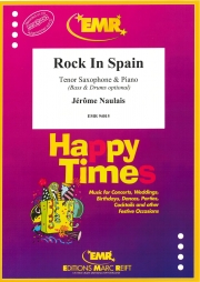 ロック・イン・スペイン  (ジェローム・ノーレ)（テナーサックス+ピアノ）【Rock In Spain】