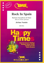 ロック・イン・スペイン  (ジェローム・ノーレ)（バリトンサックス+ピアノ）【Rock In Spain】