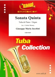 ソナタ・クインタ（ジュゼッペ・ヤッキーニ）（テューバ+ピアノ）【Sonata Quinta】