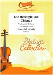 シカゴの公爵夫人 (エメリッヒ・カールマン)（チェロ+ピアノ）【Die Herzogin von Chicago】