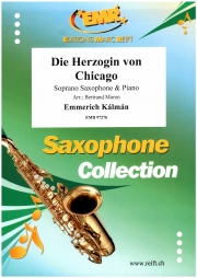 シカゴの公爵夫人 (エメリッヒ・カールマン)（ソプラノサックス+ピアノ）【Die Herzogin von Chicago】