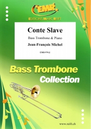 スラブの物語（ジャン＝フランソワ・ミシェル）（バストロンボーン+ピアノ）【Conte Slave】