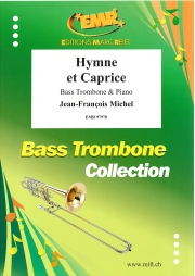 賛歌と奇想曲（ジャン＝フランソワ・ミシェル）（バストロンボーン+ピアノ）【Hymne et Caprice】