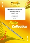 小人たちの衛兵行進曲（クルト・ノアック）（ピッコロ+ピアノ）【Heinzelmännchens Wachtparade】