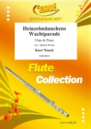 小人たちの衛兵行進曲（クルト・ノアック）（フルート+ピアノ）【Heinzelmännchens Wachtparade】