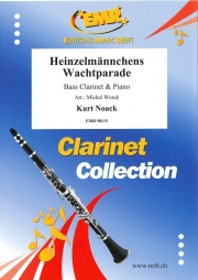 小人たちの衛兵行進曲（クルト・ノアック）（バスクラリネット+ピアノ）【Heinzelmännchens Wachtparade】