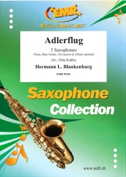飛びゆく荒鷲・Op.67 (ハーマン・L.ブランケンブルク)（サックス五重奏）【Adlerflug Concert March Op. 67】