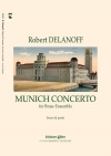 ミュンヘン協奏曲  (ロベルト・デラノフ)（金管十重奏）【Munich Concerto】