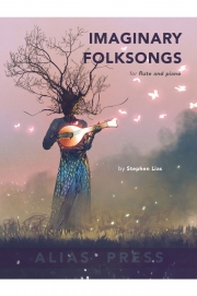 イマジナリー・フォークソングズ（スティーヴン・リアズ）（フルート+ピアノ）【Imaginary Folksongs】