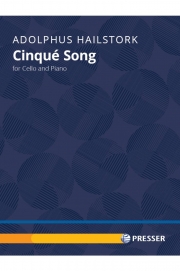 5つの歌（アドルファス・ヘイルストーク）（チェロ+ピアノ）【Cinqué Song】