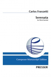 セレナータ（カルロス・フランゼッティ）（木管五重奏）【Serenata】