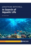 水生生物を探して（ジョナサン・ミッチェル）（フルート）【In Search of Aquatic Life】