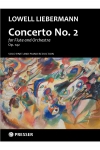 協奏曲・No.2（ロウェル・リーバーマン）（フルート+ピアノ）【Concerto No. 2】