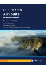 アリー組曲（エリック・イウェイゼン）（フルート+ピアノ）【Ali'i Suite】