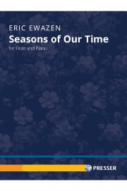 シーズン・オブ・アワー・タイム（エリック・イウェイゼン） (フルート+ピアノ)【Seasons of Our Time】