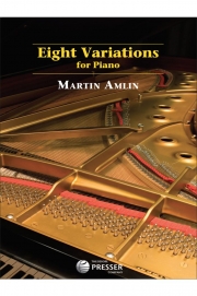 8つの変奏曲（マーティン・アムリン）【Eight Variations】