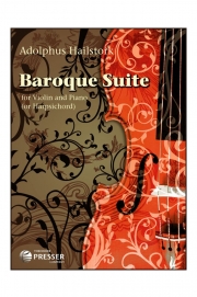 バロック組曲（アドルファス・ヘイルストーク）（ヴァイオリン+ピアノ）【Baroque Suite】