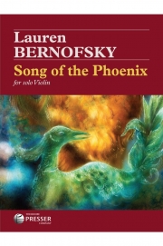ソング・オブ・ザ・フェニックス（ローレン・ベルノフスキー）（ヴァイオリン）【Song of the Phoenix】