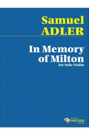 ミルトンを偲んで（サミュエル・アドラー）（ヴァイオリン）【In Memory of Milton】