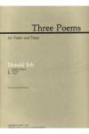 3つの詩（ドナルド・アーブ）（ヴァイオリン+ピアノ）【Three Poems】