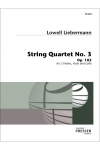 弦楽四重奏曲・No.3（ローウェル・リーバーマン）（弦楽四重奏）【String Quartet No. 3】