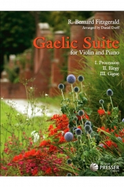 ゲール組曲（バーナード・フィッツジェラルド）（ヴァイオリン+ピアノ）【Gaelic Suite】
