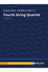 弦楽四重奏曲第4番（ヴィンセント・パーシケッティ）（弦楽四重奏）【Fourth String Quartet】