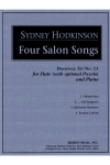 4つのサロン曲（シドニー・ハドキンソン）（フルート+ピアノ）【Four Salon Songs】