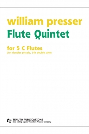 フルート五重奏曲  (ウィリアム・プレッサー)　(フルート五重奏)【Flute Quintet】