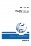 ダブル・トラブル（ステイシー・ギャロップ） (ヴァイオリン二重奏+ピアノ)【Double Trouble】