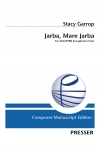 ジャルバ、マーレ・ジャルバ  (ステイシー・ギャロップ)  (サックス八重奏)【Jarba, Mare Jarba】