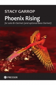 フェニックス・ライジング（ステイシー・ギャロップ）（クラリネット）【Phoenix Rising】