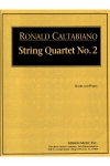 弦楽四重奏曲・No.2（ロナルド・カルタビアーノ）（弦楽四重奏）【String Quartet No. 2】