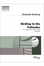 パリセーズでのバードウォッチング  (アマンダ・ハーバーグ)  (木管二重奏+ピアノ）【Birding In The Palisades】