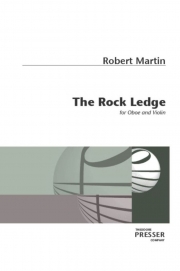 ロック・レッジ（ロバート・マーティン） (オーボエ+ヴァイオリン）【Rock Ledge】