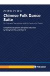 中国民俗舞踊組曲（陳 怡） (ソプラノサックス+ピアノ)【Chinese Folk Dance Suite】