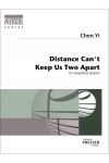 離れていても二人は別れない（陳 怡）（サックス四重奏）【Distance Can't Keep Us Two Apart】