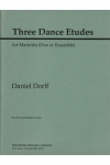 3つのダンス・エチュード (ダニエル・ドーフ)  (マリンバ)【Three Dance Etudes】