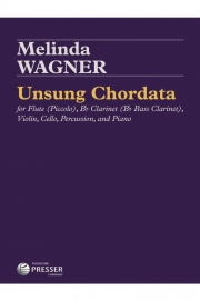 アンサング・コーダータ (メリンダ・ワグナー)  (ミックス五重奏+ピアノ)【Unsung Chordata】