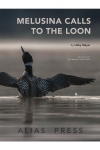 メルジーナがアビへ呼びかける（リビー・メイヤー）（ヴァイオリン）【Melusina Calls to the Loon】