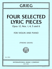 『抒情小曲集』より4つの小品（エドヴァルド・グリーグ）（ヴァイオリン+ピアノ）【Four Selected Lyric Pieces, Op. 12, Nos. 1, 4, 5, and 6】