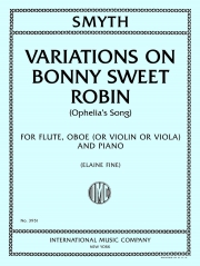 「愛らしいロビン」による変奏曲 (エセル・スマイス)（木管二重奏+ピアノ）【Variations on Bonny Sweet Robin】