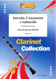 イントラーダ、カンツォネッタ・エ・サルタレッロ （ジャン＝フランソワ・ミシェル)（クラリネット+ピアノ）【Intrada, Canzonetta e Saltarello】