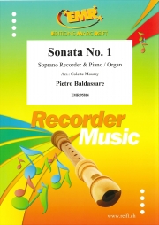 ソナタ・No.1 （ピエトロ・バルダッサーレ)（ソプラノリコーダー+ピアノ）【Sonata No. 1】