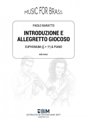 序奏とアレグレット・ジョコーソ（パオロ・バラット）（ユーフォニアム+ピアノ）【Introduzione e Allegretto Giocoso】