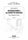 序奏とアレグレット・ジョコーソ（パオロ・バラット）（バストロンボーン+ピアノ）【Introduzione e Allegretto Giocoso】