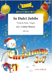 もろびと声あげ（ヴァイオリン+ピアノ）【In Dulci Jubilo】