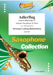 飛びゆく荒鷲・Op.67 (ハーマン・L.ブランケンブルク)（ソプラノサックス+ピアノ）【Adlerflug Concert March Op. 67】