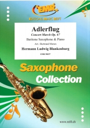 飛びゆく荒鷲・Op.67 (ハーマン・L.ブランケンブルク)（バリトンサックス+ピアノ）【Adlerflug Concert March Op. 67】